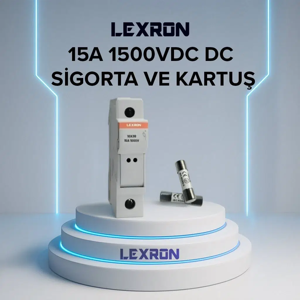 LEXRON DC SIGORTA 1000V 15A